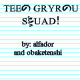 Teen Gryrnu Squad!
