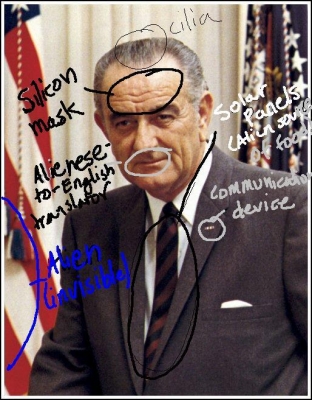 LyndonBJohnsonisanAlien.jpg LyndonBJohnsonisanAlien.jpg