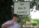 no bald games!