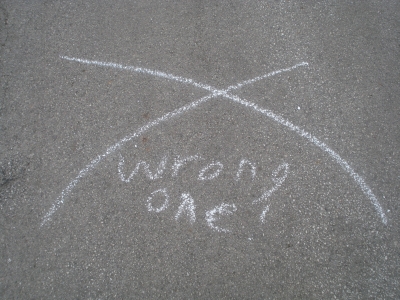 Oops, wrong one. Go back and try again.