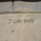 Joking close