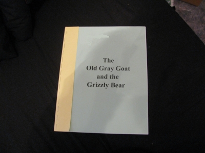 The Old Grey Goat and the Grizzly Bear The Old Grey Goat and the Grizzly Bear
