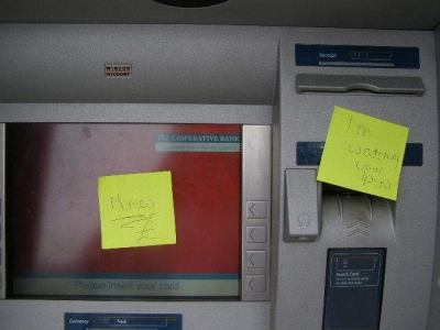 "Monies"     "Im watching your PIN"