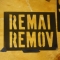 REMAI REMOV