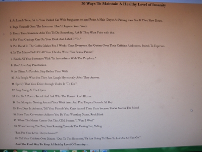 20 Ways to Maintain A Healthy Level of Insanity 20 Ways to Maintain A Healthy Level of Insanity