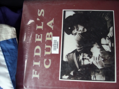 "Fidel's Cuba: A Revolution in Pictures"
