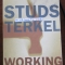 Working by Studs Terkel