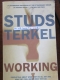 Working by Studs Terkel