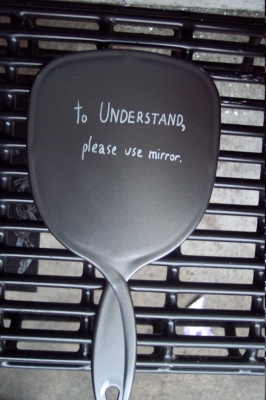 to UNDERSTAND, please use mirror.