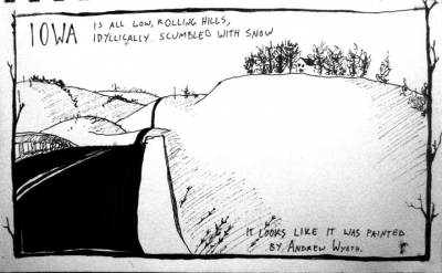 Iowa was really uneventful, but lovely.