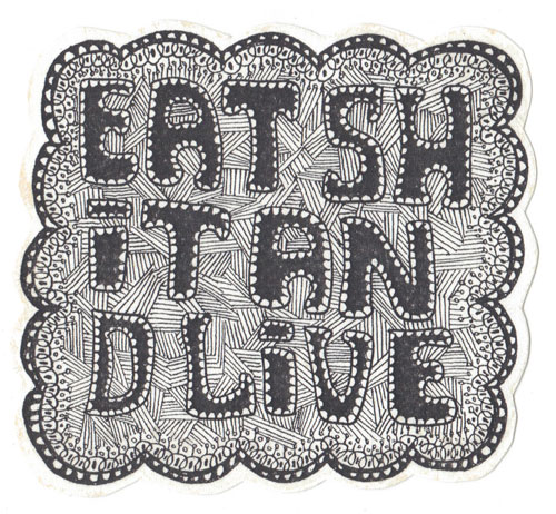 eatshitandlive5104352.jpg