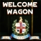Welcome Wagon by Moose, Harry Lee, Loki, anna one Welcome Wagon by Moose, Harry Lee, Loki, anna one