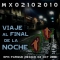 Viaje al Final de la Noche: Ciudad de México by anna one Viaje al Final de la Noche: Ciudad de México by anna one