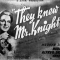 They Knew Mr. Knight