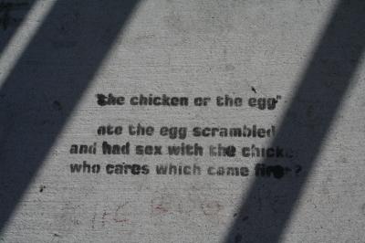 Chicken or the Egg?